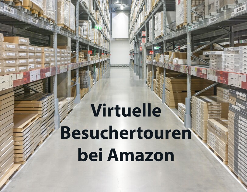 Teaser: Virtuelle Touren bei Amazon mit der Abbildung eines Logistikzentrums